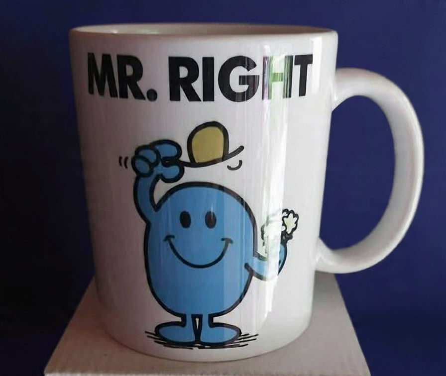 Mr. Right funny mug